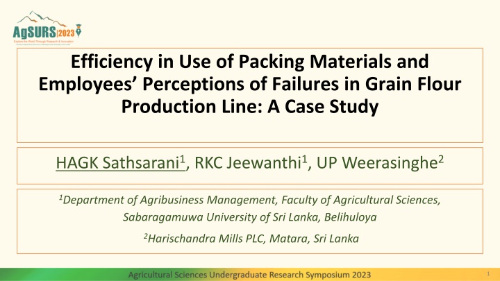 Efficiency in Grain Flour Production Line: A Case Study on Packing Materials Use