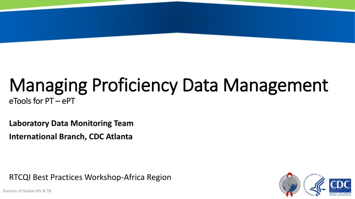Managing Proficiency Data: Roles, Responsibilities, and Tools