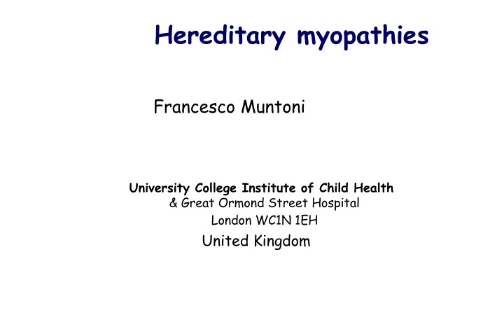 Hereditary Myopathies: Clinical Features and Diagnostic Pathways