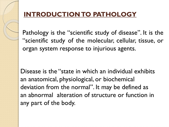 Study of Disease in Pathology