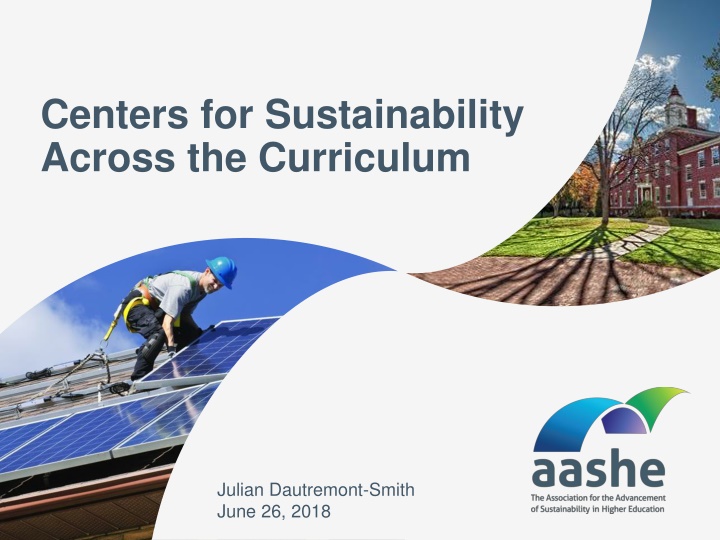 Centers for Sustainability Across the Curriculum - AASHE Programs