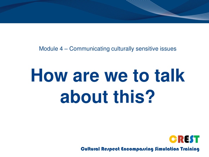 Effective Communication in Culturally Diverse Healthcare