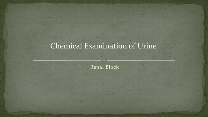 Chemical Examination of Urine: Differentiating Normal vs. Abnormal Constituents