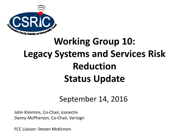working group 10 legacy systems and services risk n.w