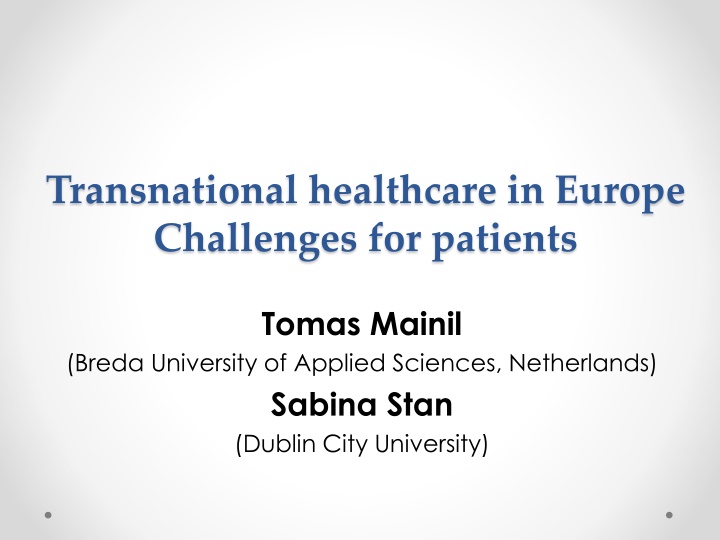 Transnational healthcare in Europe