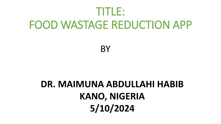 Food Waste Reduction App for Sustainable Solutions