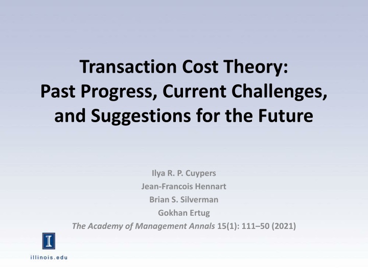 Past Progress and Current Challenges of Transaction Cost Theory