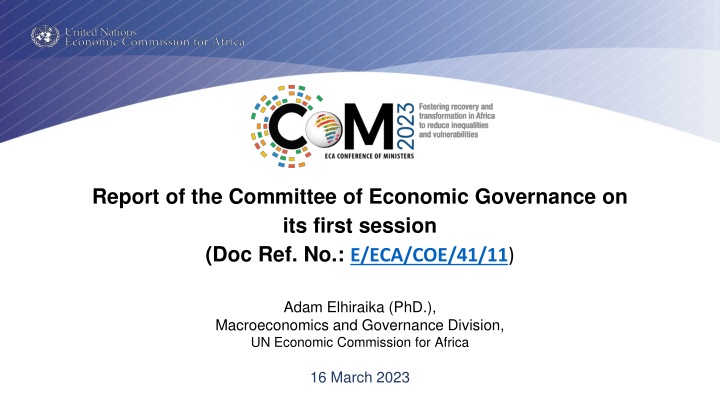 First Session of Committee on Economic Governance - Highlights