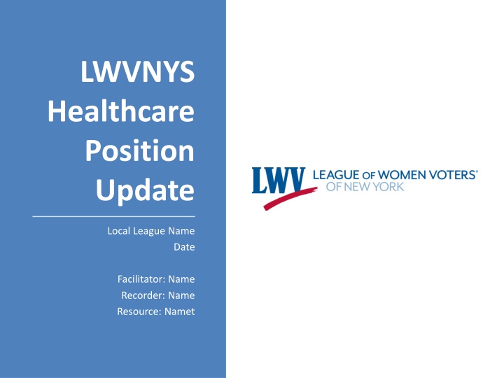 LWV NYS Healthcare Position Update