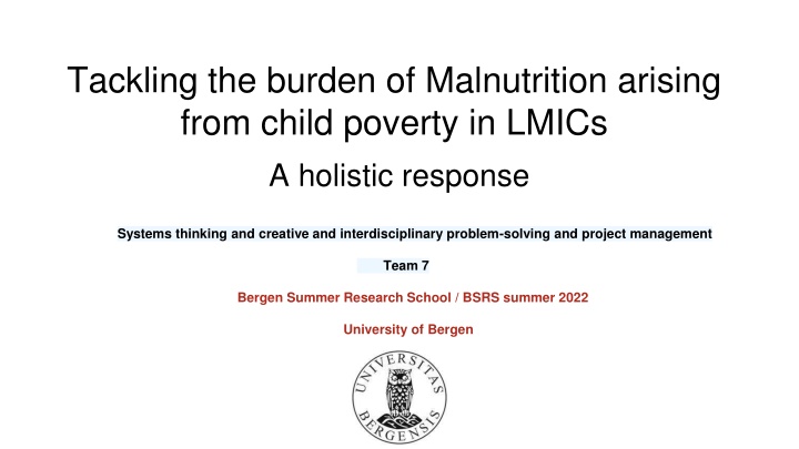 Addressing Child Malnutrition in LMICs: A Comprehensive Approach