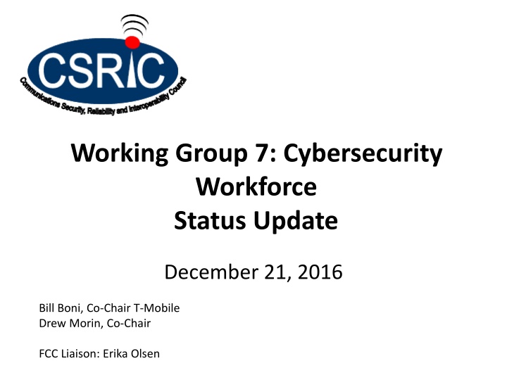 working group 7 cybersecurity workforce status n.w