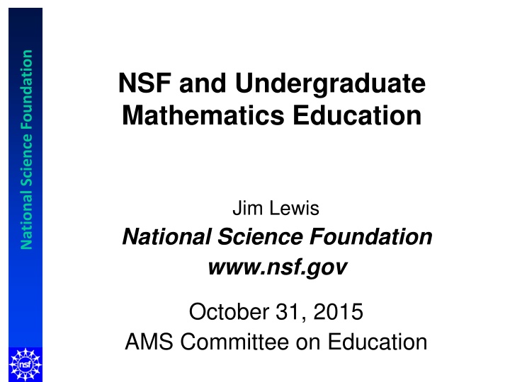 National Science Foundation's Role in Improving Mathematics Education