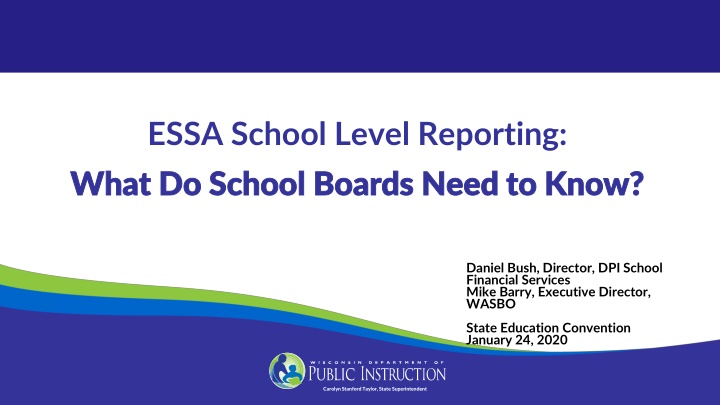 ESSA School Level Reporting: What School Boards Need to Know