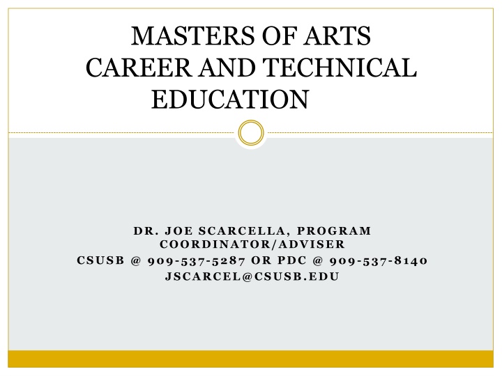 Masters of Arts in Career and Technical Education Program Overview