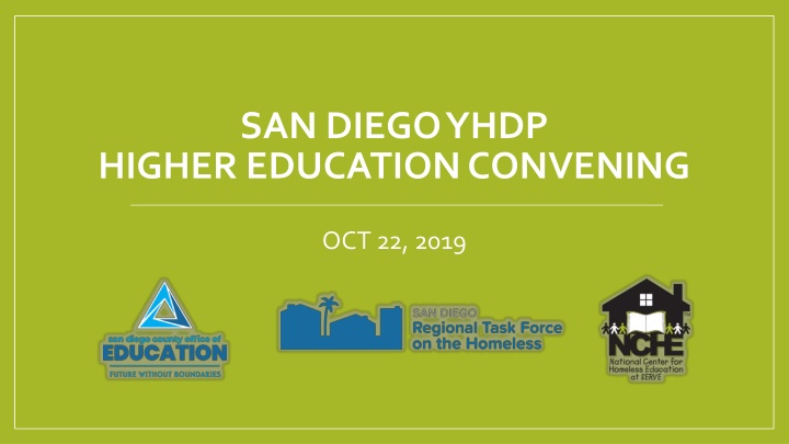San Diego YHDP Higher Education Convening - Oct 22, 2019