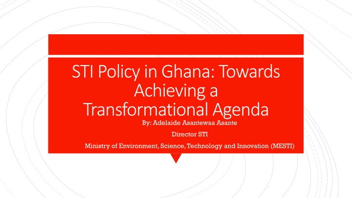 sti policy in ghana towards achieving n.w