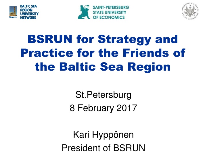 BSRUN for Strategy and Practice in the Baltic Sea Region