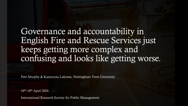 Complexity in Governance and Accountability of English Fire and Rescue Services