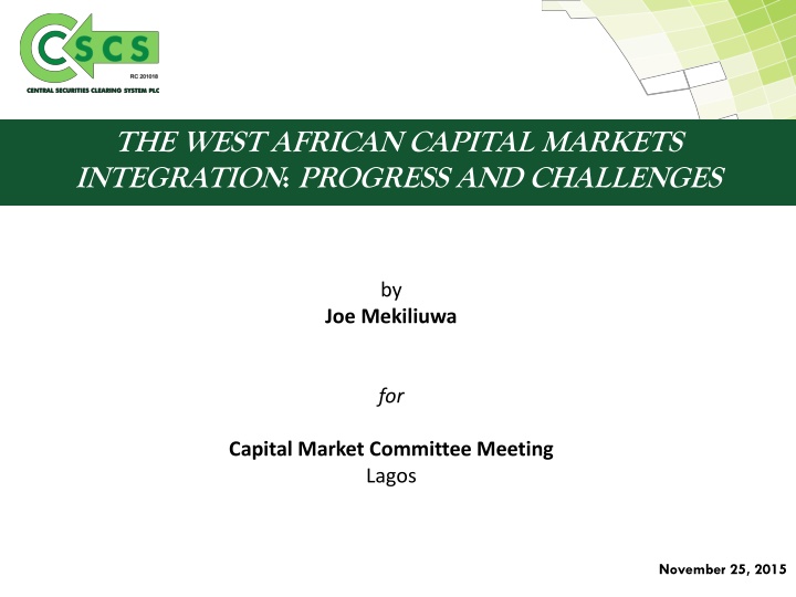the west african capital markets integration n.w