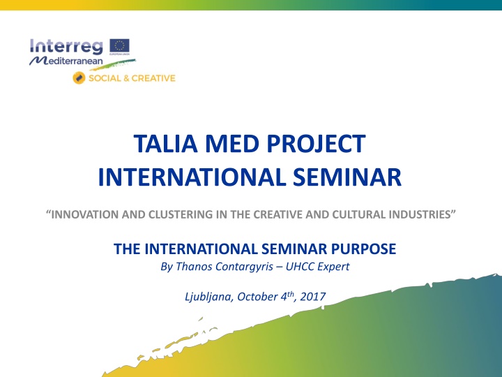 International Seminar on Innovation and Clustering in Creative Industries