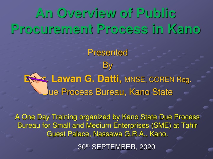 Public Procurement Process in Kano State: Overview and Reform Programme