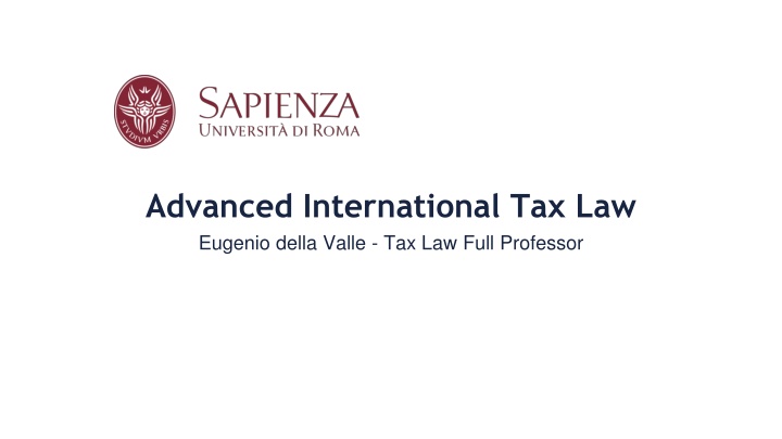 Advanced International Tax Law: General Principles and Italian Perspectives