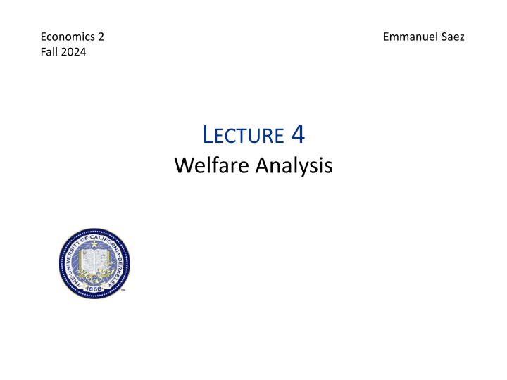 Welfare Analysis in Economic Surplus