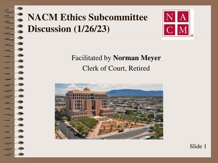 nacm ethics subcommittee discussion 1 26 23 n.w
