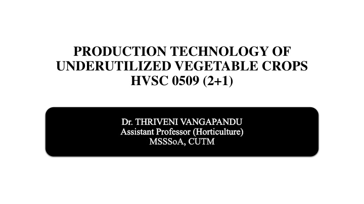 Production Technology of Sweet & Baby Corn Varieties and Cultivars Overview