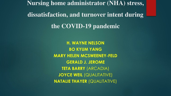 Nursing Home Administrator Stress and Turnover Intent During COVID-19 Pandemic