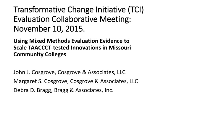 Using Mixed Methods Evaluation Evidence to Scale TAACCCT-tested Innovations
