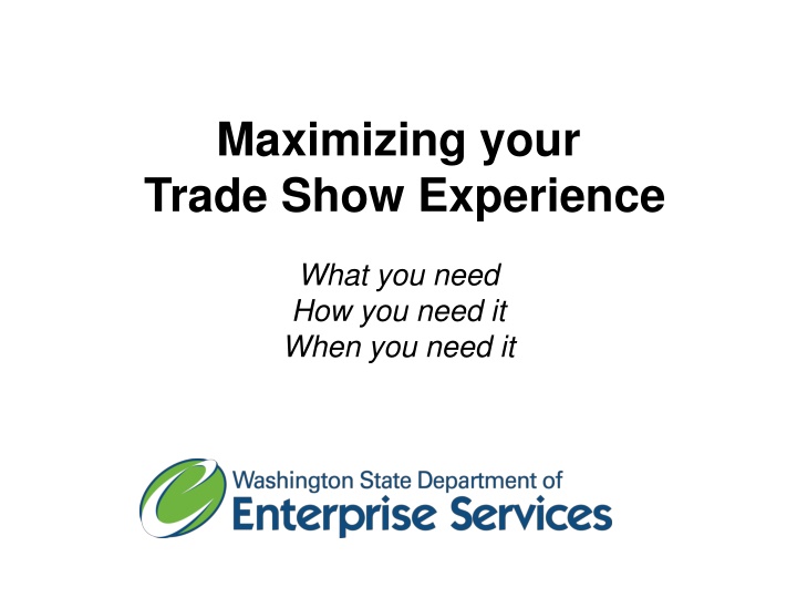 maximizing your trade show experience n.w