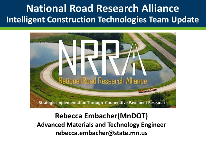 National Road Research Alliance - Intelligent Construction Technologies Update