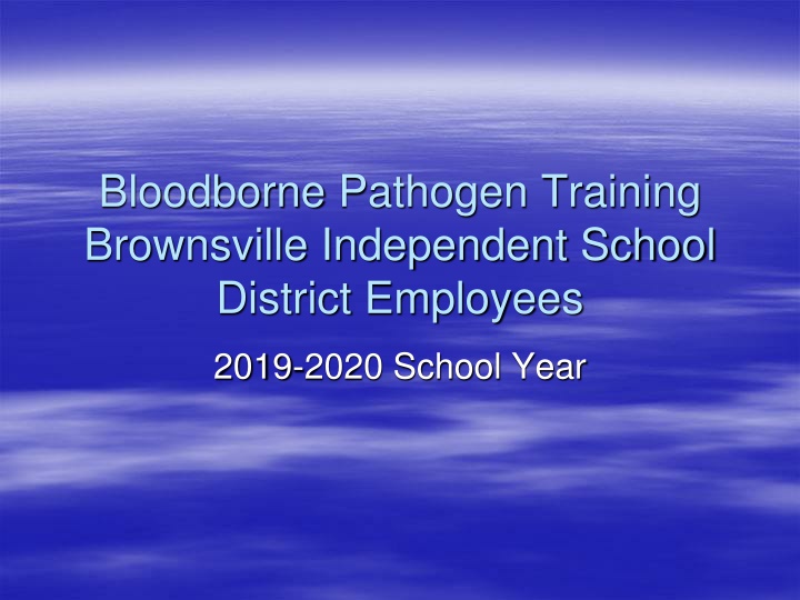 Bloodborne Pathogen Training for School Personnel