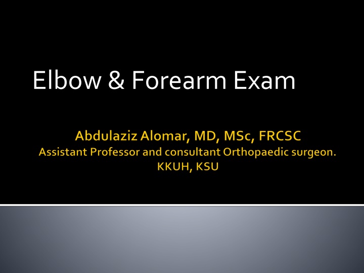 elbow forearm exam n.w
