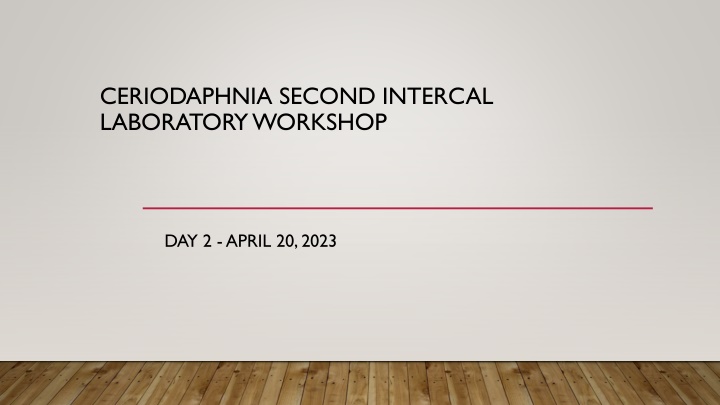 ceriodaphnia second intercal laboratory workshop n.w