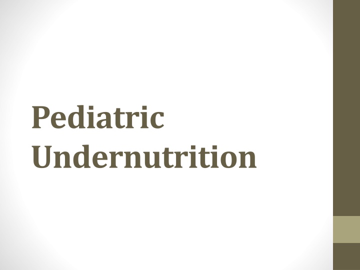 pediatric undernutrition n.w
