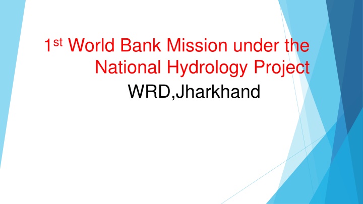 First World Bank Mission under National Hydrology Project in Jharkhand