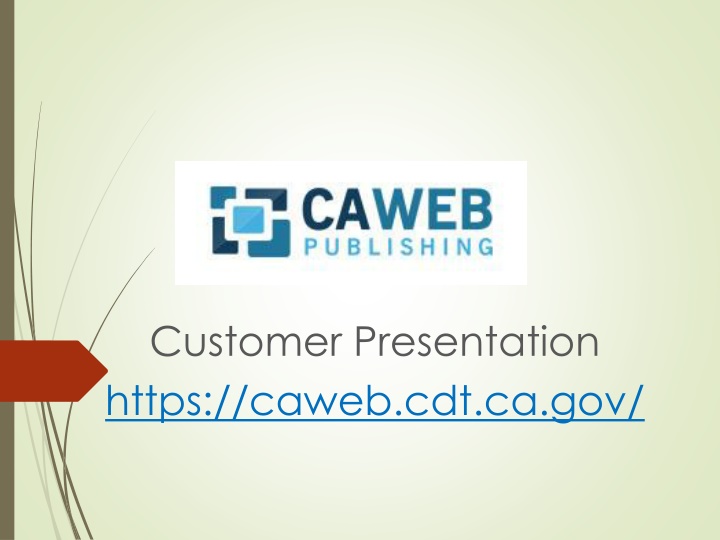 customer presentation https caweb cdt ca gov n.w