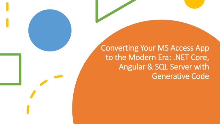 Modernize Your MS Access App with .NET Core, Angular & SQL Server