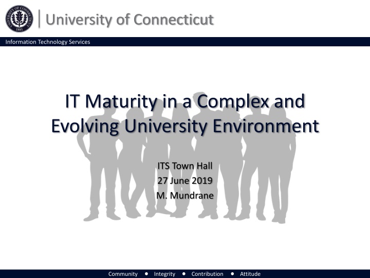 University of Connecticut IT Maturity Model