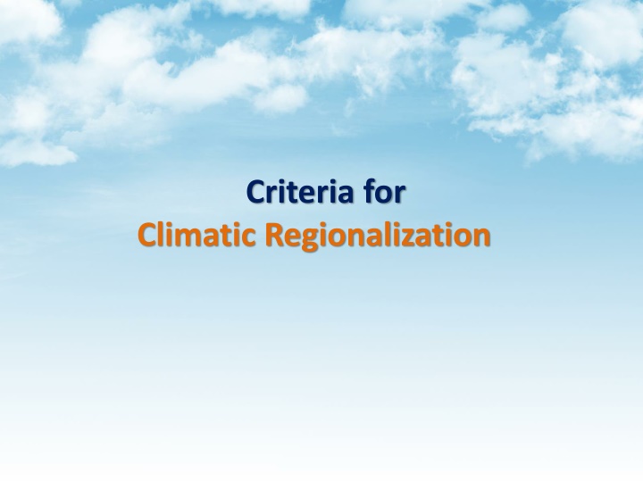 Climatic Regionalization Criteria
