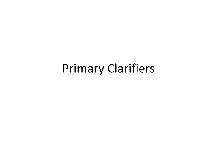 primary clarifiers n.w