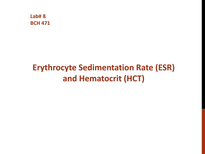 Erythrocyte Sedimentation Rate (ESR) and Hematocrit (HCT) Analysis