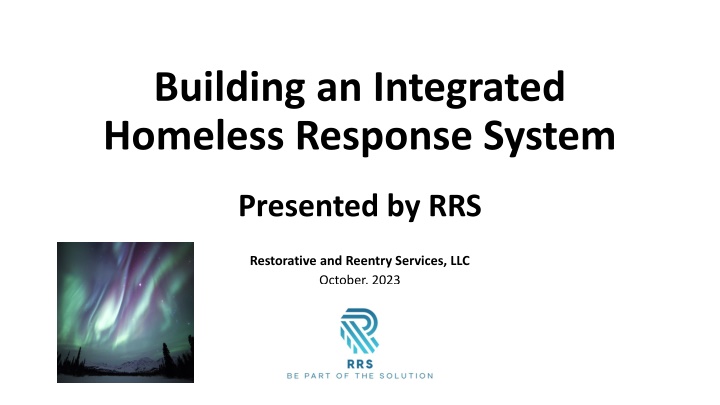 Building an Integrated Homeless Response System in Alaska