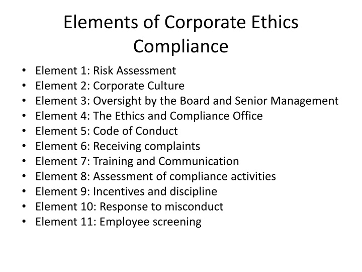 Corporate Ethics Compliance Elements - Overview