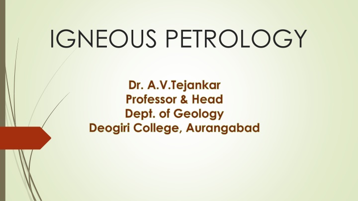 Igneous Petrology: Rocks Formation & Influence