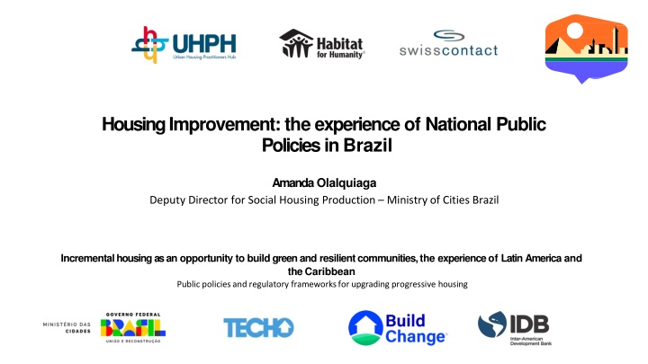 Housing Improvement in Brazil: National Public Policies Experience