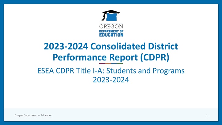 2023-2024 CDPR: Students and Programs Overview