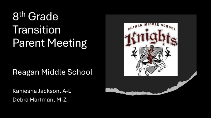 8th Grade Transition at Reagan Middle School